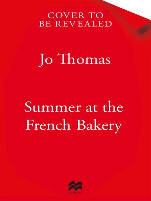 cover image of Summer at the French Bakery